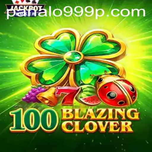 Discover the Exciting World of 100BlazingClover: A New Gaming Revolution