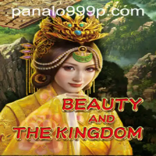 Exploring BeautyAndTheKingdom: A Gateway to Strategic Fantasy
