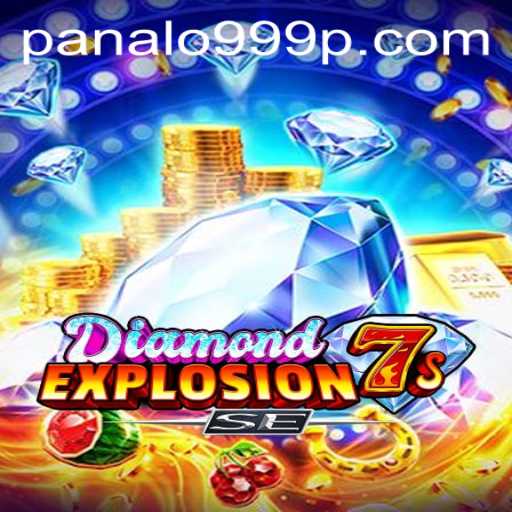 Exploring the Thrills of DiamondExplosion7sSE with Panalo999