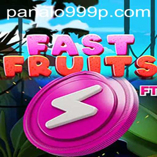 FastFruits: A Juicy Adventure with Panalo999