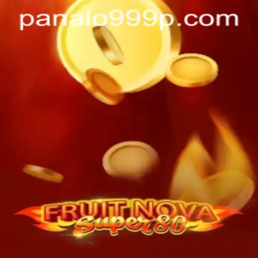 Exploring the Vibrant World of FruitNovaSuper80 with Panalo999