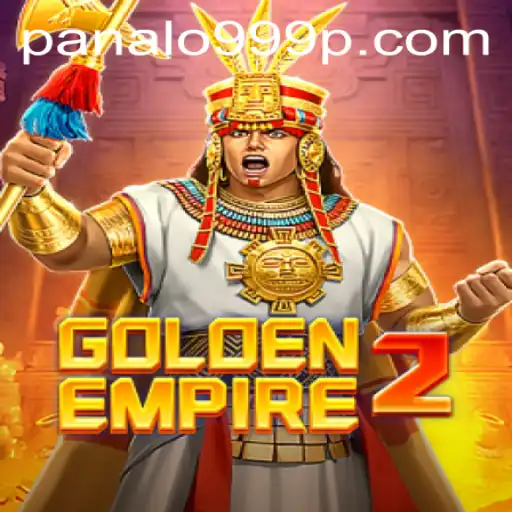GoldenEmpire2: A Thrilling Adventure Awaits with Panalo999
