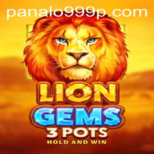 Discover the Thrilling Adventures in LionGems3pots
