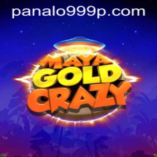 MayaGoldCrazy: Panalo999's Thrilling New Adventure