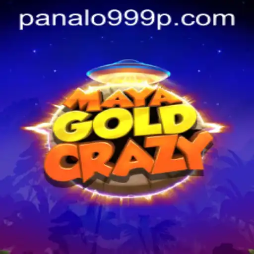 MayaGoldCrazy: Panalo999's Thrilling New Adventure