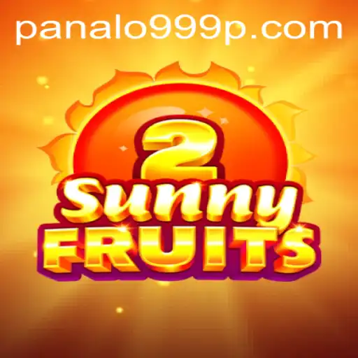 Exploring the Exciting Features of SunnyFruits2 and Panalo999