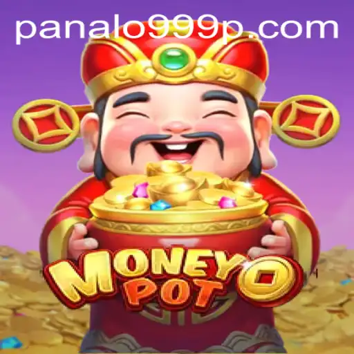 Discover the Exciting World of MoneyPot: A Guide to Winning Big with Panalo999