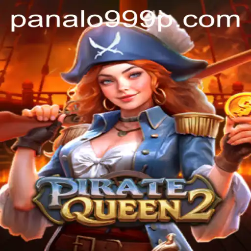 PirateQueen2: The Ultimate Pirate Adventure with Panalo999